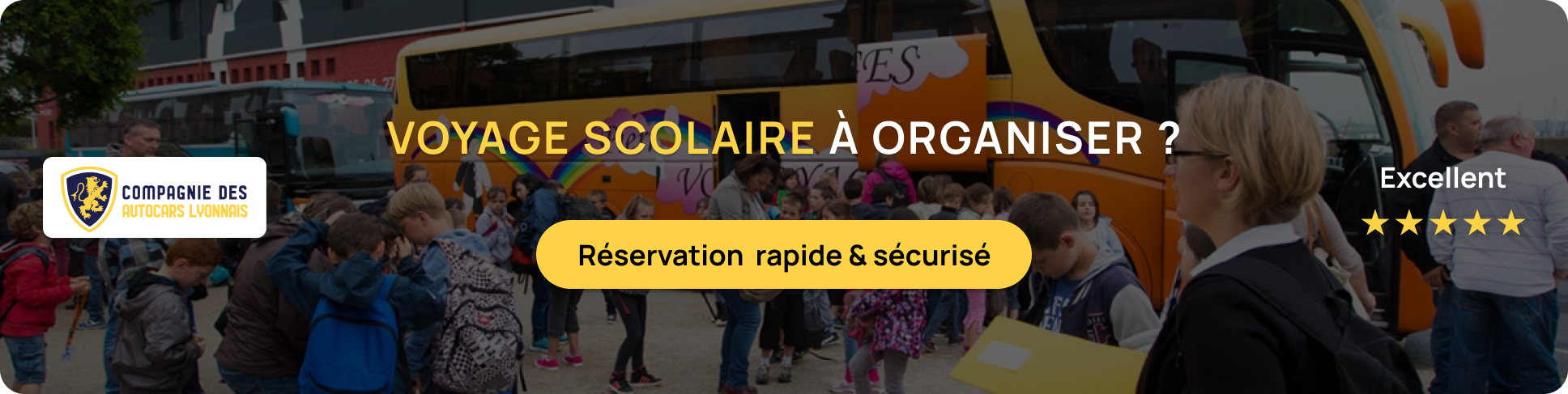 Voyage scolaire en autocar CAL69